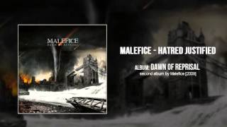 Watch Malefice Hatred Justified video