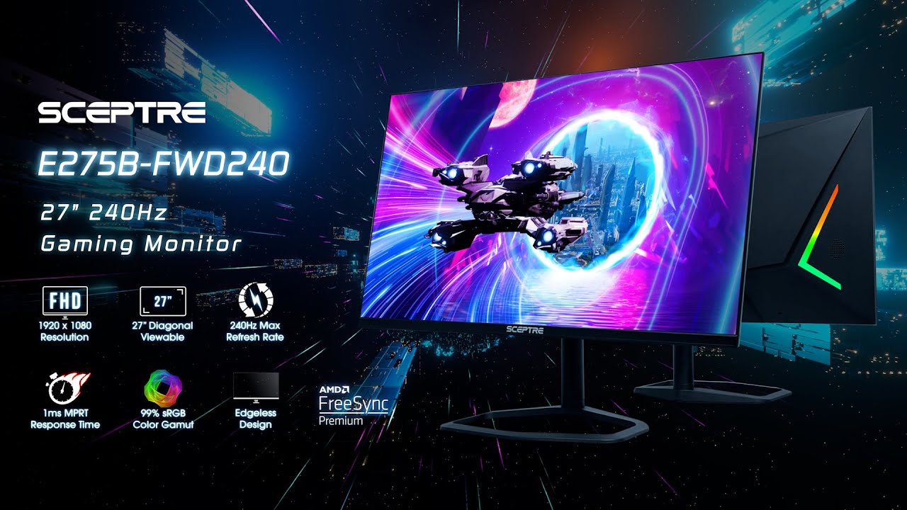 Flat 27" VA Panel 240hz 1ms 1080P Gaming Monitor E275B-FWD240 | Sceptre