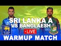 🔴 LIVE | 2nd Warm Up Match - Bangladesh tour of Sri Lanka 2025 | SL A VS BAN | T20 Match