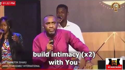 build intimacy by Chingtok Ishaku... This song will bless your life