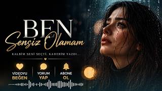Ben Sensiz Olamam Bu Versiyona Bayılacaksınız Bir Sevda Hikayesi Slow Arabesk 2026 Cover