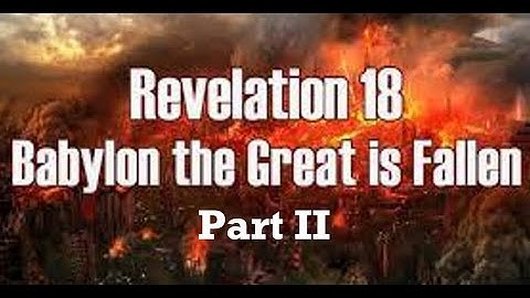 The Fall of Babylon Part II