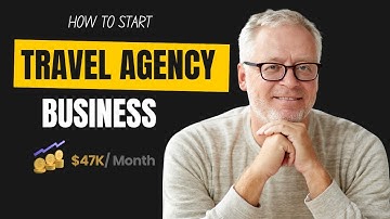 How To Start a Travel Agency Business in 9 Steps