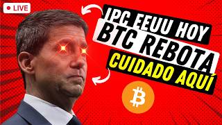 🔴 EN VIVO: ¿Qué pasará con el precio de Bitcoin HOY? ➤ Sube la inflación en Estados Unidos