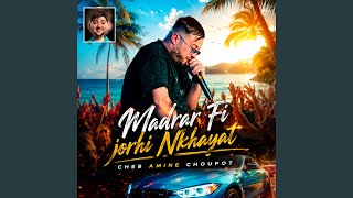 Download Lagu Madrar Fi Jorhi Nkhayat (feat. Dib El3ajib)