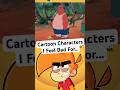 Cartoon Characters I Feel Bad For…