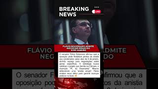 Flávio Bolsonaro recua e admite negociar penas do 8 de janeiro 🔥