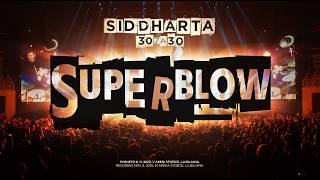 Siddharta - Superblow (live)