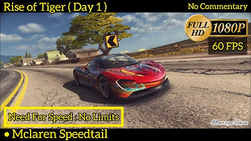 Need For Speed : No Limits | Mclaren Speedtail | 1080 Graphic 60 FPS Gameplay
