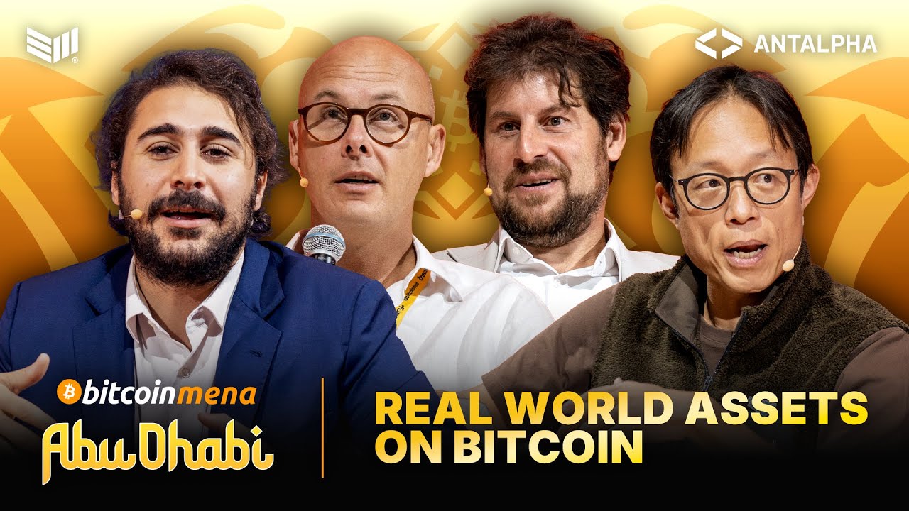 Real World Assets on Bitcoin: Pathways, Possibilities & Practical Limits |  Bitcoin MENA 2025
