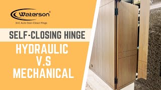 Famous Waterson - Auto Door-Closer Hinge - Hydraulic v.s. Mechanical Profile