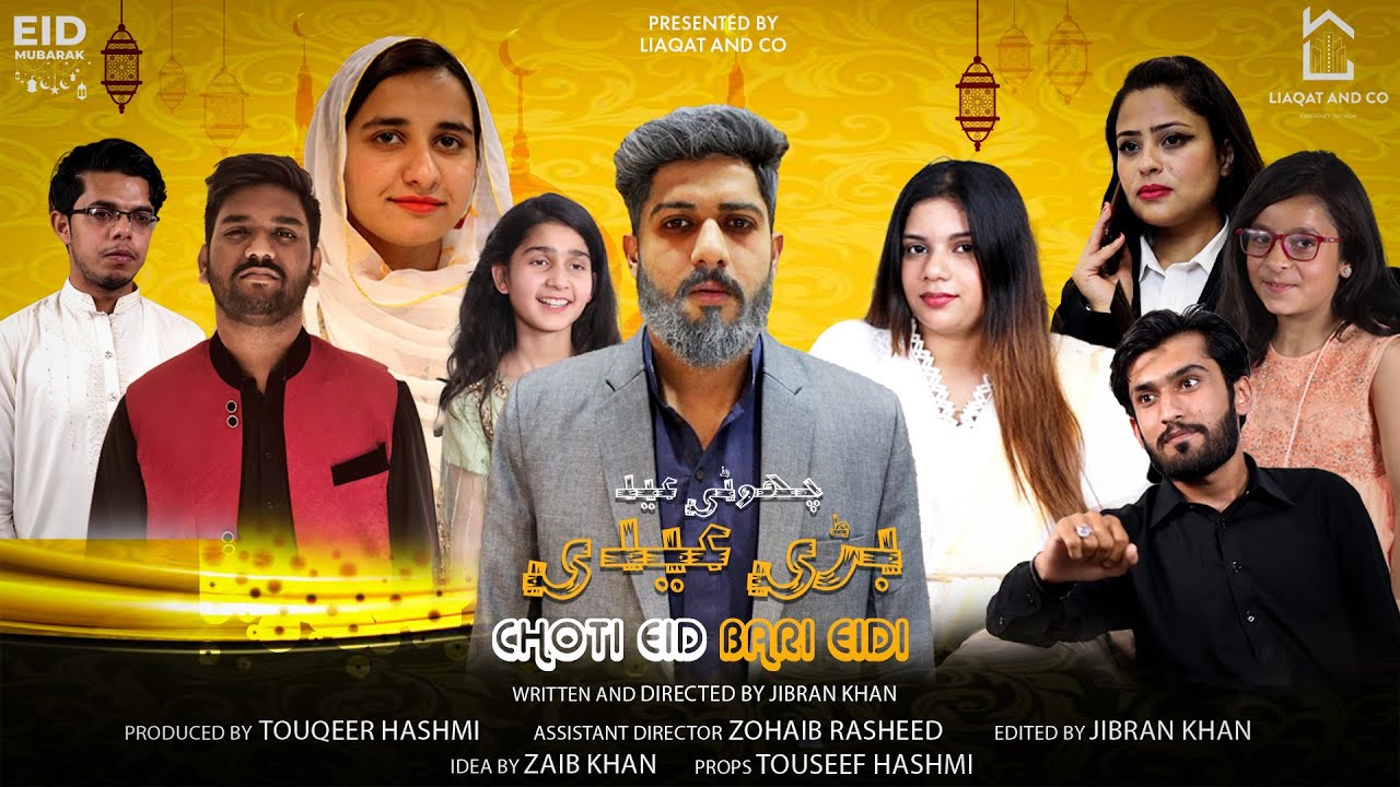 Choti Eid Bari Eidi | Eid Special Video | Liaqat and Co