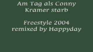 Video voorbeeld van "Am Tag als Conny Kramer starb ( Freestyle )"