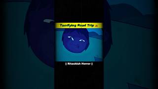 Terrifying Road Trip 😯 | Short Horror Story #shorts