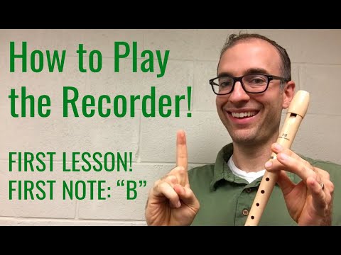 Recorder Lesson 1: How to Play Your First Note: 