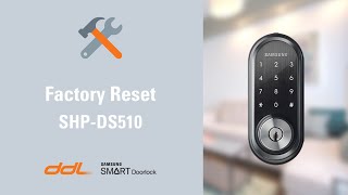 Samsung Shp-Ds510 - Factory Reset