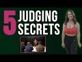 5 Judging Secrets Competitors Never Hear (But Should)