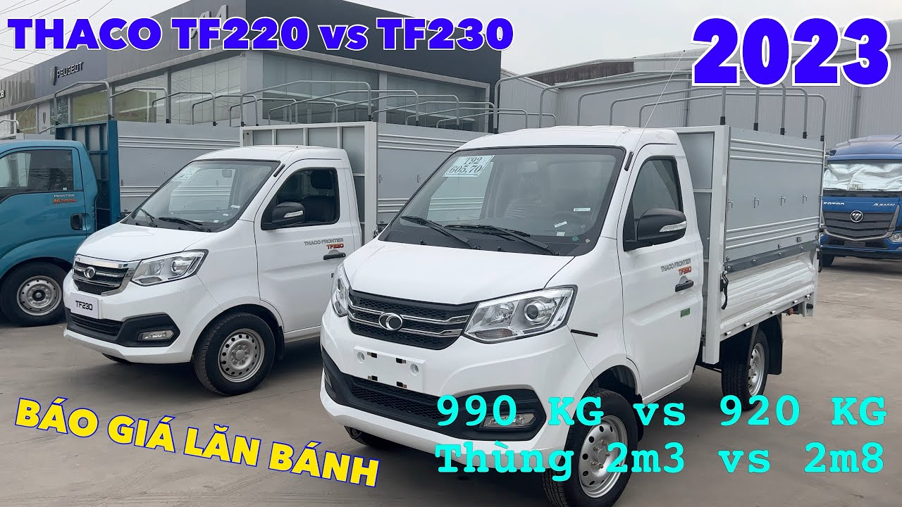 So Sánh Báo Giá Xe Tải THACO TF220 vs THACO TF230 Thùng Mui Bạt Dài 2m3 - 2m8