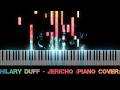 Hilary Duff - Jericho (Piano Cover)