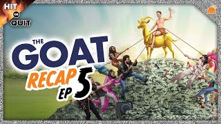 The GOAT Ep 5 Recap | Hit or Quit