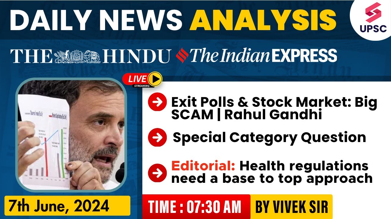 7th June 2024 | Daily Newspaper Analysis | The Hindu & Indian Express ...