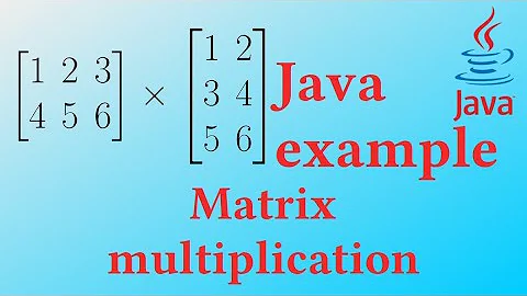Matrix multiplication - Java Example