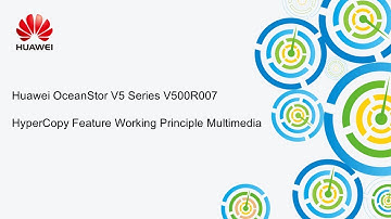 Huawei OceanStor V5 Series V500R007 HyperCopy Feature Working Principle