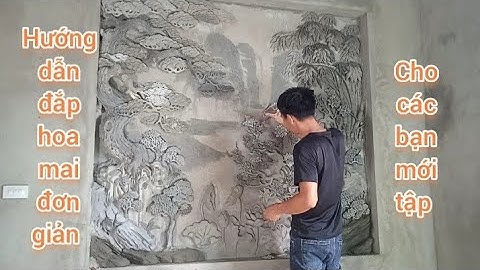 Hướng dẫn đắp hoa mai cực dễ cho các bạn mới tập, Tranh tứ quý đẹp