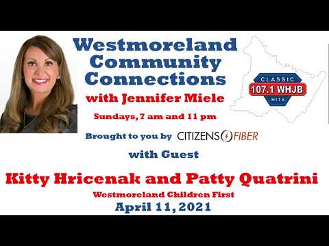 Westmoreland Community Connections (4-11-21)