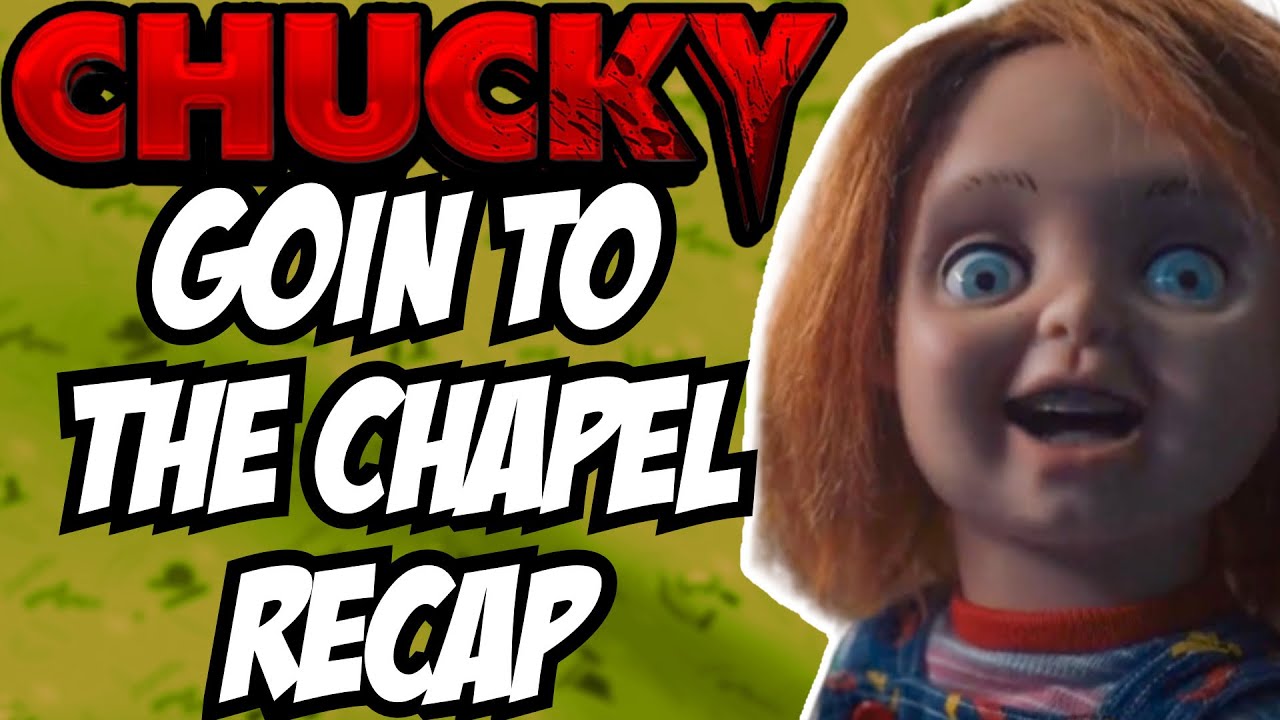 CHUCKY TV Series | Season 2 Episode 7 - Goin to the Chapel Recap - YouTube
