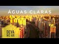 CIDADE DE ÁGUAS CLARAS - DISTRITO FEDERAL