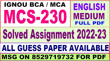 mcs 230 solved assignment 2022-23 / mcs 230 solved assignment in English / ignou mca solved