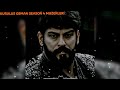 Kurulus Osman Season 4 MuzekLeri Slowed And Reverb Kurulus Osman Season 4 MuzekLeri Slowed And Reverb