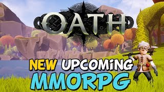 New Upcoming MMORPG - Oath New Upcoming MMORPG - Oath