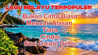 Lagu Melayu Terpopuler | Lagu Hits Melayu | Musik Melayu