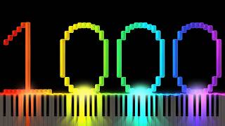 0 to 1000 On the Piano [Synthesia]