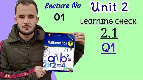 7th math unit 2 Check 2.1 Q1. afaq sun series new course