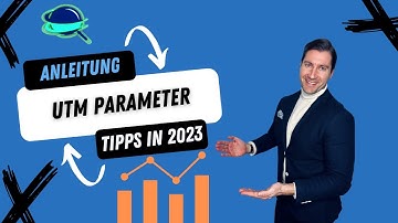 UTM Parameter Tracking in  Google Analytics (Tutorial 2023)