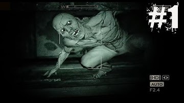 Outlast Walkthrough Part 1 Gameplay