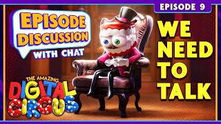 Amazing Digital Circus Episode 9 + Full Series Retrospective - Breakdown & Discussion With Chat