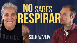 CÓMO RESPIRAR CORRECTAMENTE. Entrevista a SOLTOWANDA