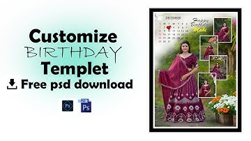 customize calendar 🗓 birthday template || birthday calendar photo editing || free psd file
