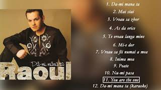 Raoul - You are the one