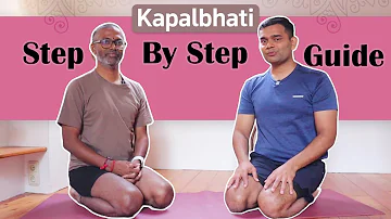 Kapalbhati Pranayama - Step by step guide and its benefits - Dr. Vivek Joshi