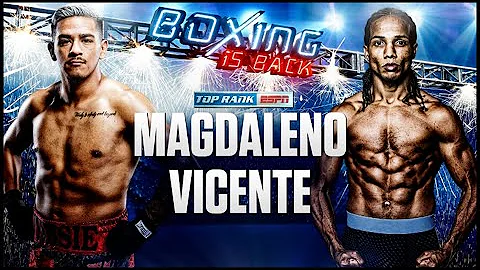 6.11 Magdaleno vs Vicente Full Fight