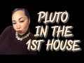 THE DARK SIDE | PLUTO IN THE 1ST HOUSE