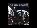 Los Violadores - Ellos Son