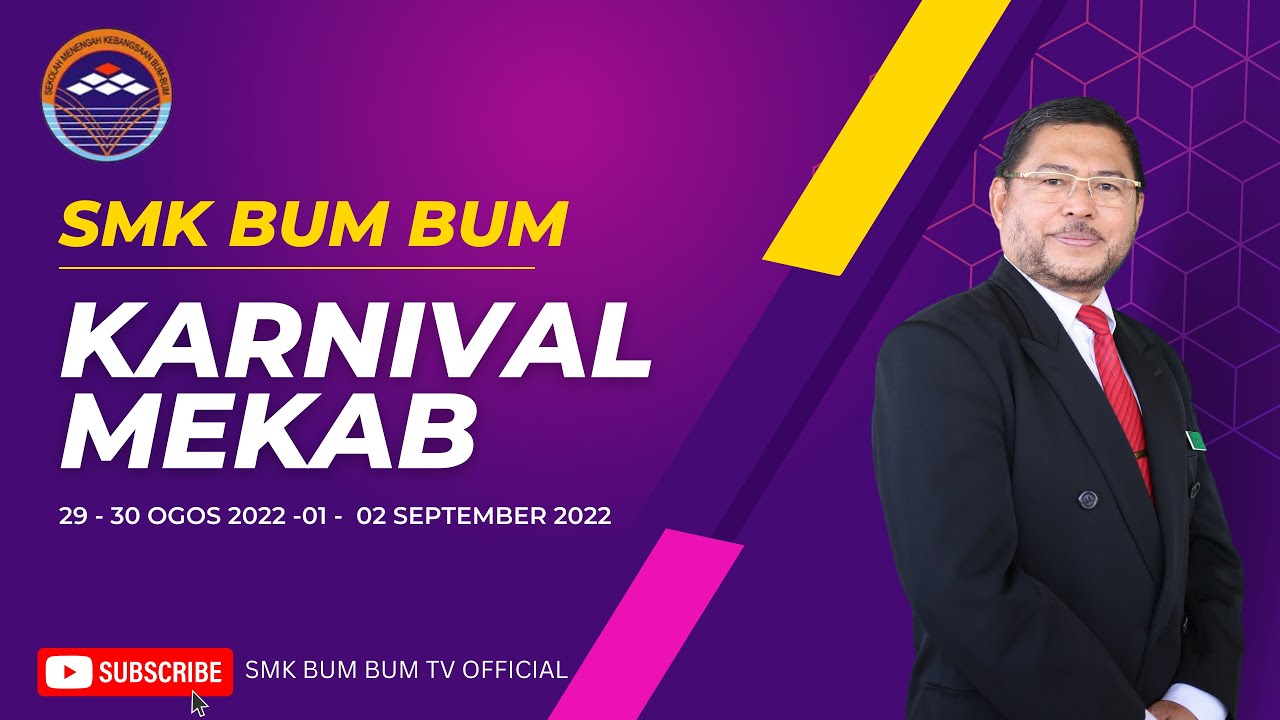 KARNIVAL MEKAB SMK BUM BUM 2022