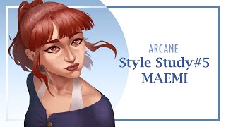 Arcane Style Study #5: MAEMI