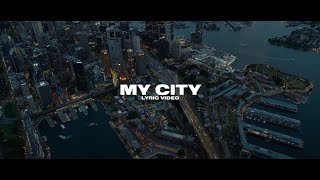 ONEFOUR & The Kid LAROI - MY CITY (Official Lyric Video) Resimi